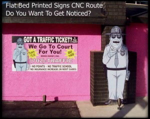 Flat Bed Print Sign Figure then CNC route to size